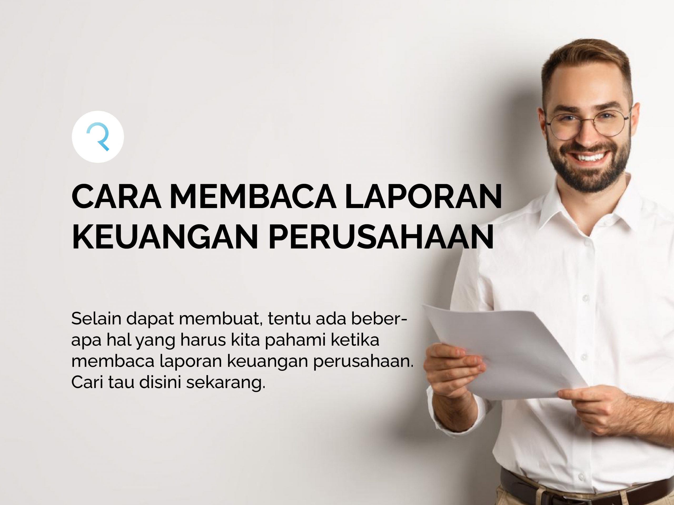 Cara Membaca Laporan Keuangan Perusahaan Refine Accounting 